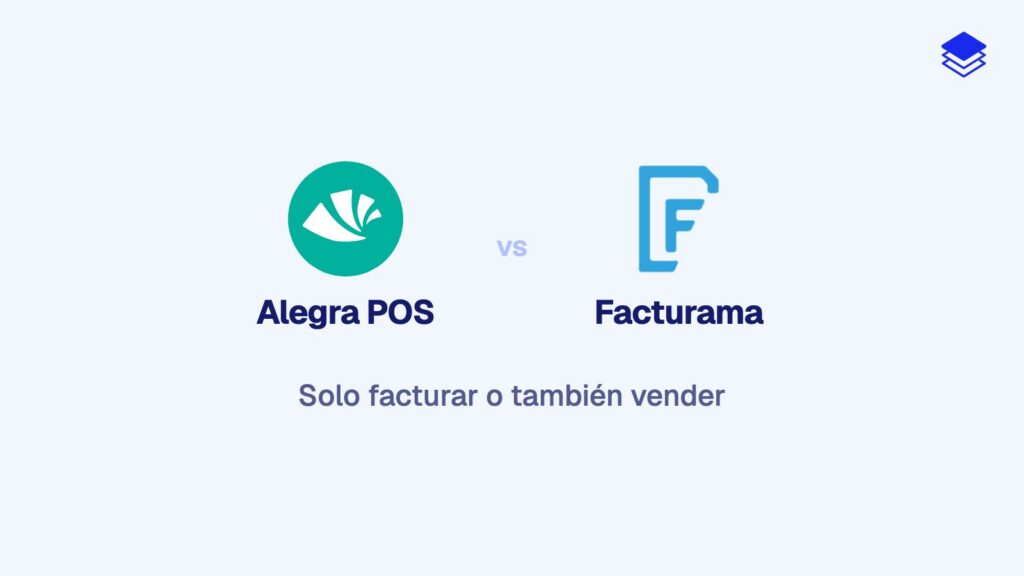 Alegra vs Facturama: solo facturar o también vender (2026)