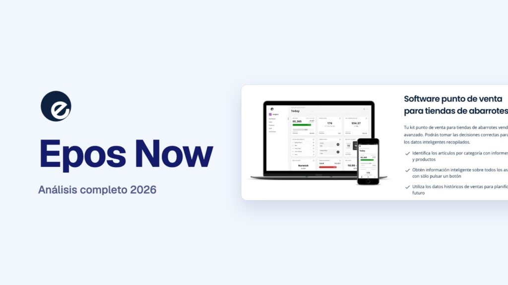 Epos Now en México 2026: análisis completo