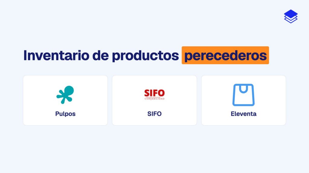 Mejor sistema de inventario para productos perecederos
