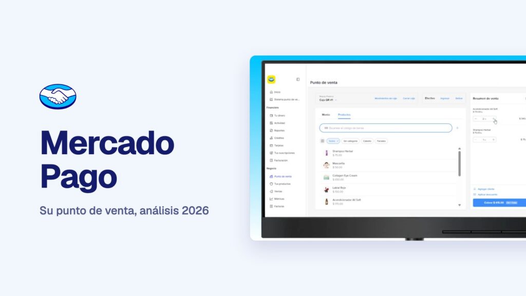 Mercado Pago Punto de Venta: análisis completo 2026