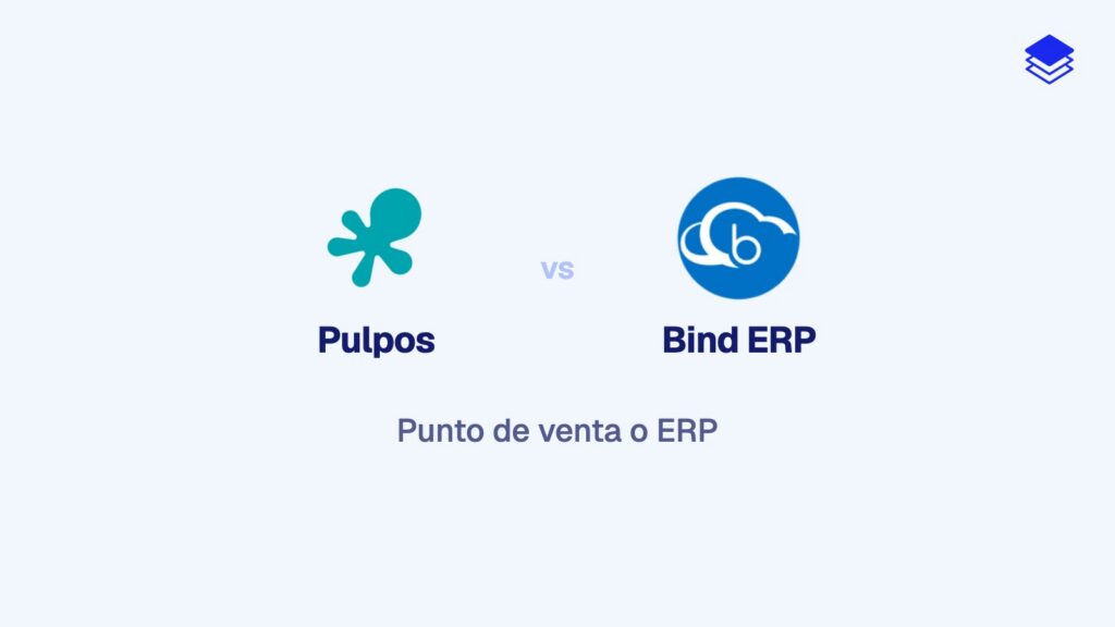 Pulpos vs Bind ERP 2026: ¿POS o ERP para tu negocio en México?