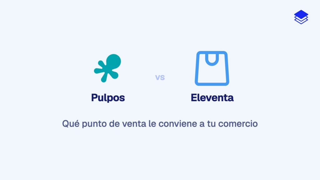 Pulpos vs Eleventa 2026: ¿cuál es el mejor POS para tu comercio en México?