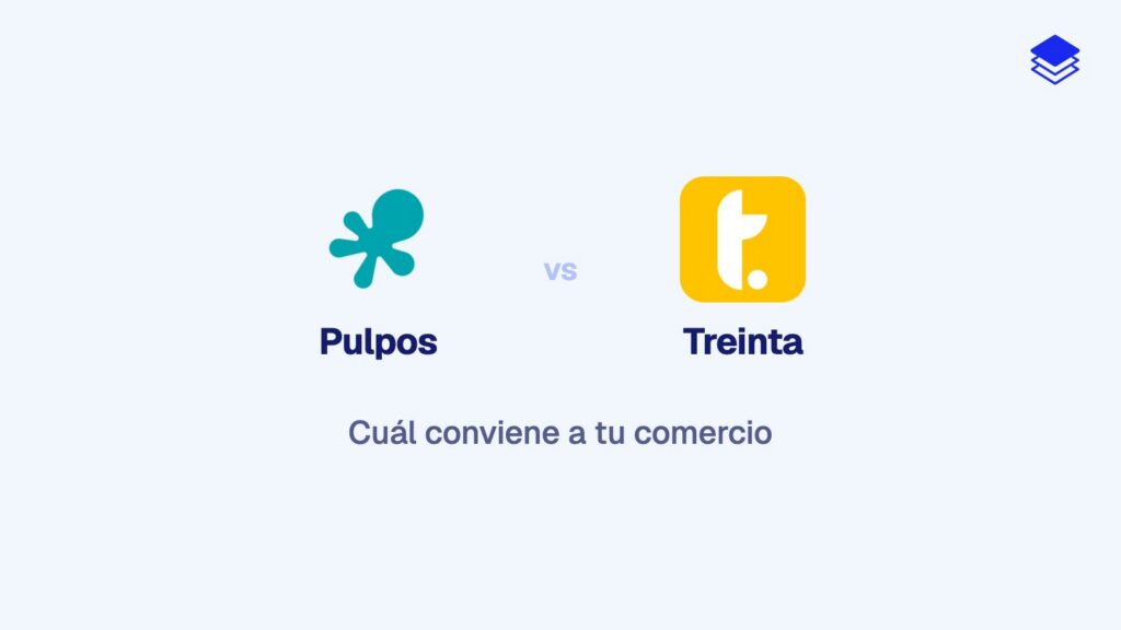Pulpos vs Treinta 2026: comparativa para comercios México