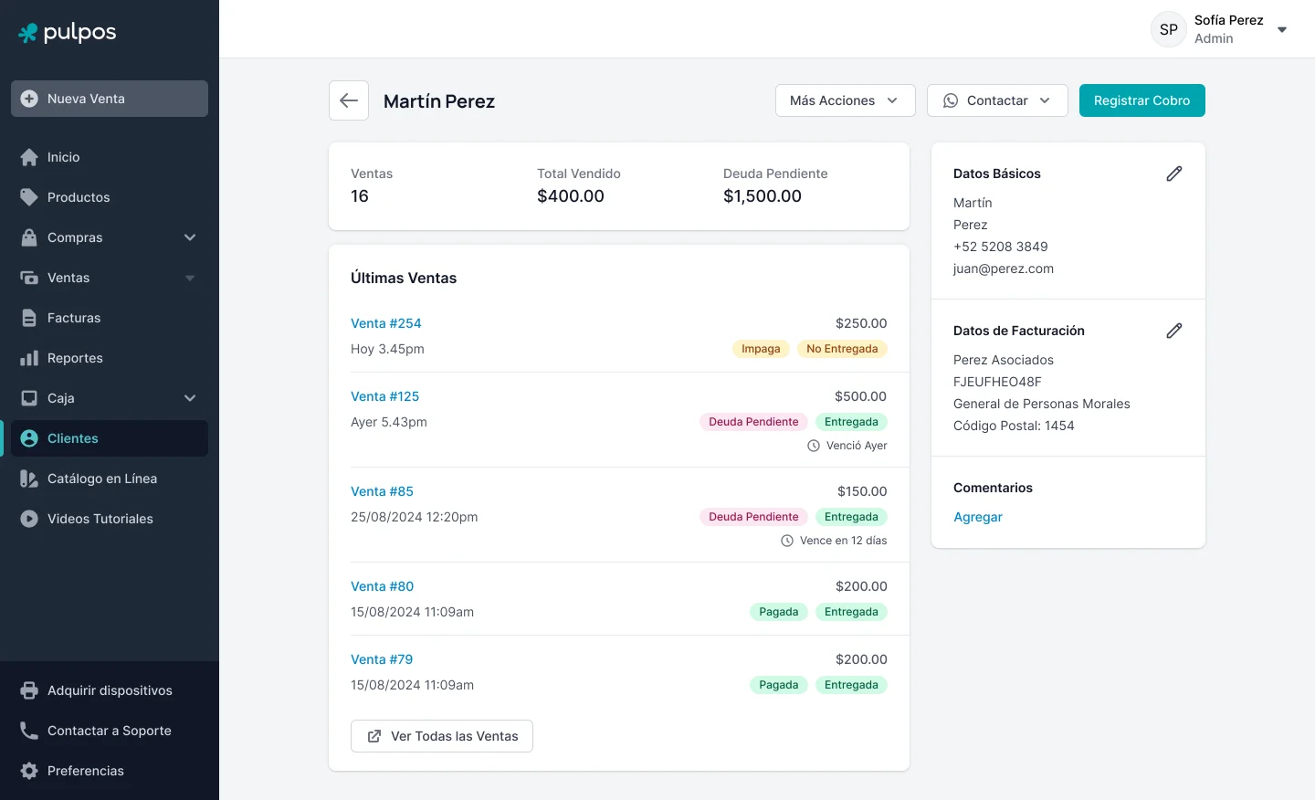 Ficha de un cliente en Pulpos con número de ventas, total vendido y deuda pendiente, sus últimas ventas con estado impaga, deuda pendiente o pagada y fecha de vencimiento, datos de facturación y botones Contactar por WhatsApp y Registrar Cobro