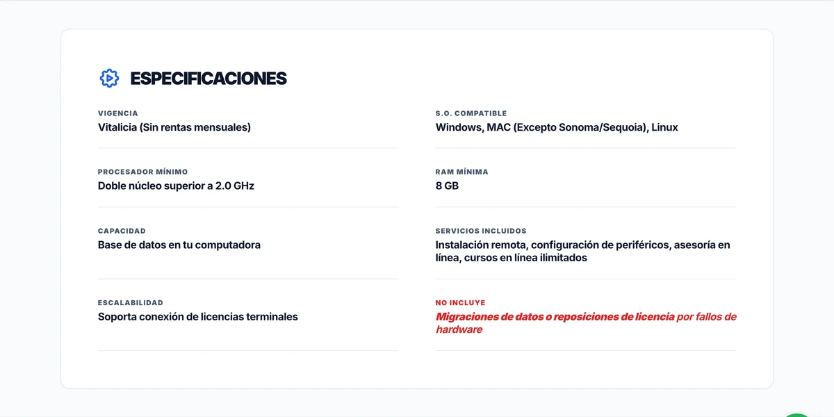 Especificaciones de la licencia Servidor de SICAR: vigencia vitalicia, Windows, Mac excepto Sonoma y Sequoia, y Linux, 8 GB de RAM, base de datos en tu computadora, servicios incluidos y lo que no incluye