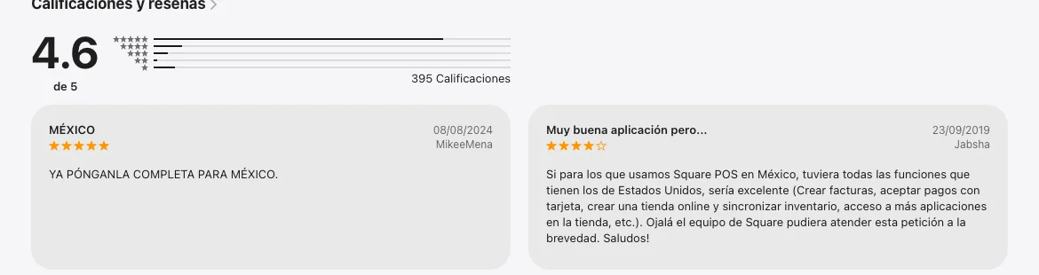 Calificaciones de la app Punto de venta Square en la App Store de México: 4.6 de 5 con 395 calificaciones y dos reseñas que piden la app completa para México